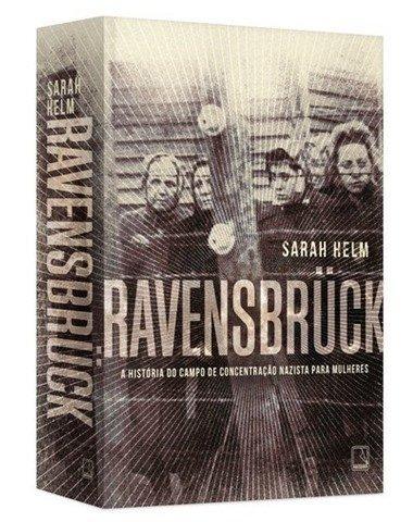 Ravensbrück- A História do Campo de Concentração Nazista Para Mulheres